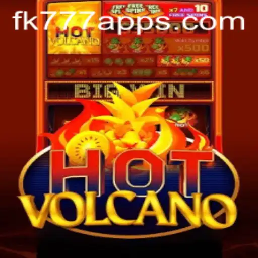 Exploring the Exciting World of HotVolcano with FK777